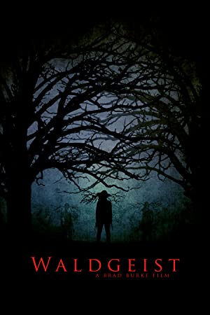 Waldgeist (2017) starring John Branch on DVD